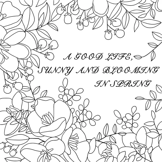 A Good Life in Spring: Sunny and Blooming